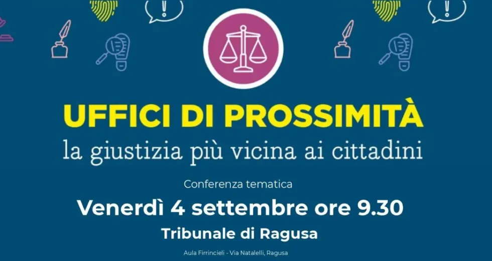 Uffici di Prossimità, parte da Ragusa il ciclo di incontri nei tribunali siciliani